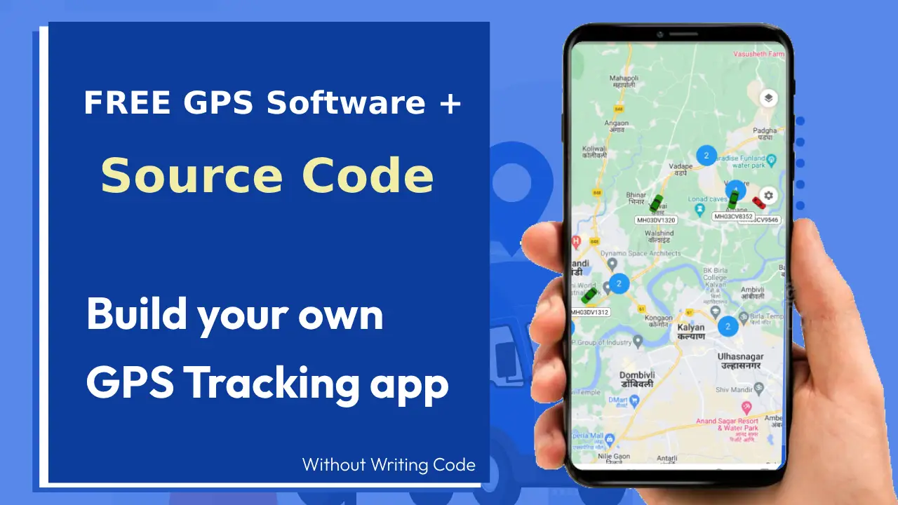 build your own Free GPS tracking software application- Download Source Code
